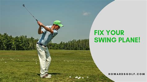 4 Golf Swing Plane Secrets To Help You Play Better | Howards Golf - We ...