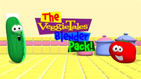 The VeggieTales Blender Pack (Download) by asherbuddy on DeviantArt