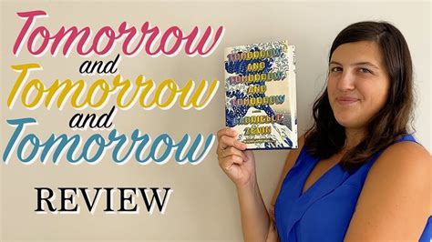 TOMORROW AND TOMORROW AND TOMORROW Book Review (Spoiler Free) - YouTube