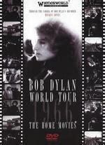 Bob Dylan: 1966 World Tour - The Home Movies directed by Joel Gilbert ...