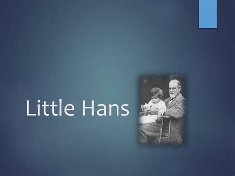 PPT - Little Hans PowerPoint Presentation, free download - ID:1847985