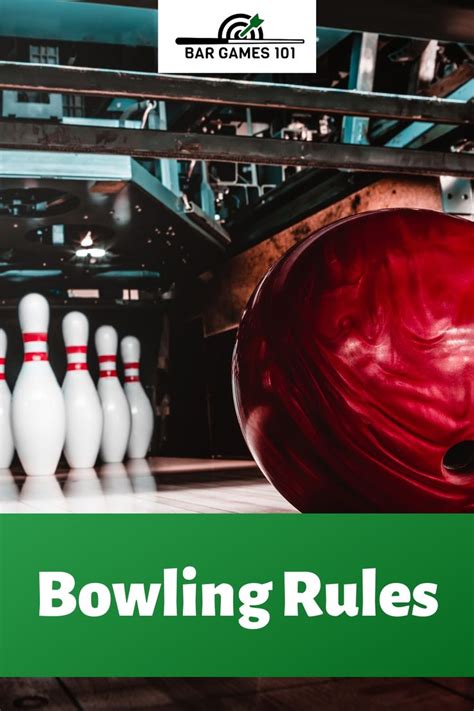 Ten-Pin Bowling Rules: Game Overview | Bar Games 101 | Bar games, Bowling, Bowling games