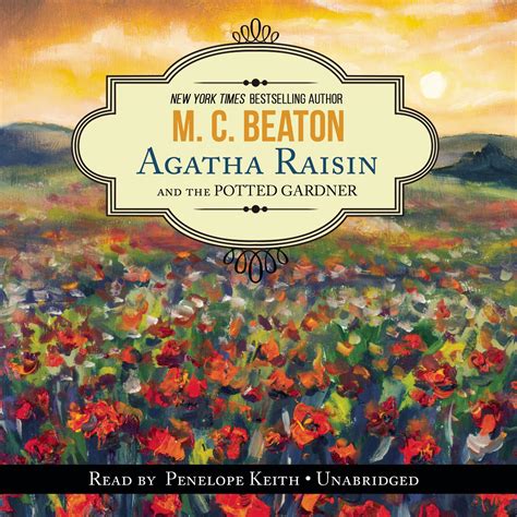 Agatha Raisin and the Potted Gardener - Audiobook | Listen Instantly!