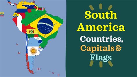 South America Countries, Capitals & Flags - YouTube