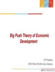 Big Push Theory.pdf - Big Push Theory of Economic Development R P Pradhan BITS Pilani KK Birla ...