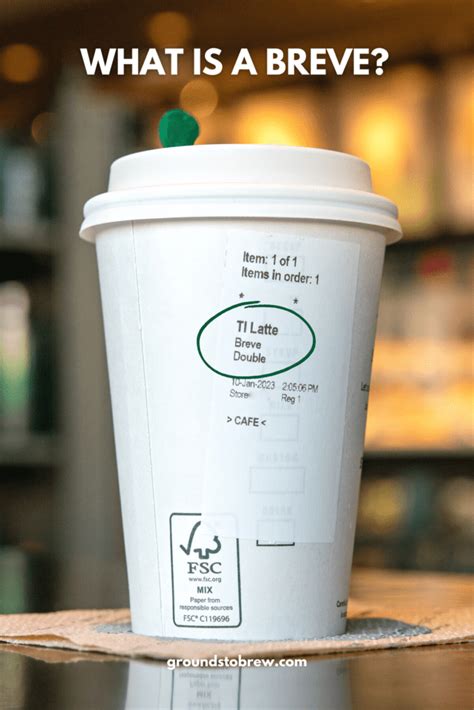 What is a Breve? (and How to Order It at Starbucks) » Grounds to Brew