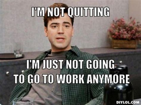 60 RANDOM MEMES FOR TODAY – FunnyFoto | Funny memes about work, Job humor, Quitting job