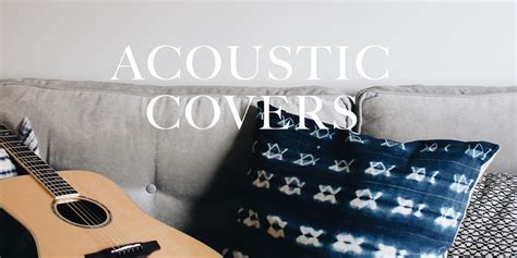 Acoustic Covers | Chords and Tabs Collection @ Ultimate-Guitar.com