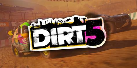 DIRT 5 Review | Screen Rant