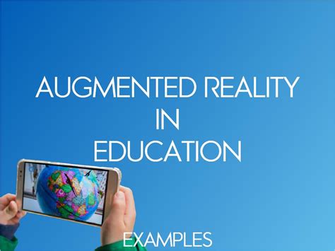 Augmented Reality in Education: 17 Awesome Examples