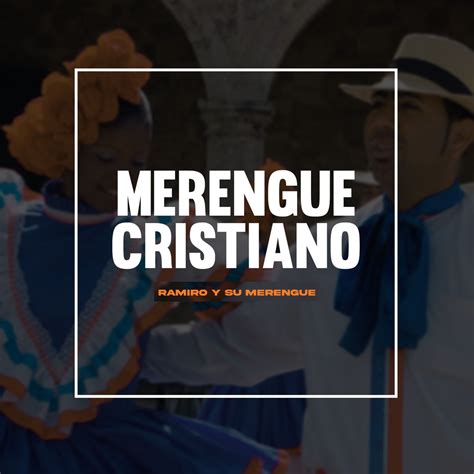 ‎Merengue Cristiano - Album by Ramiro y su merengue - Apple Music