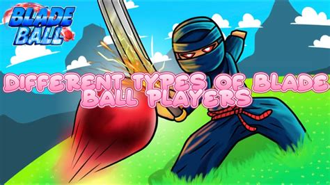 Different types of bladeball characters! - YouTube