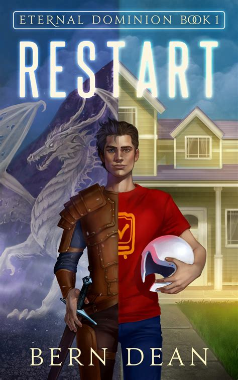 Restart (Eternal Dominion #1) by Bern Dean | Goodreads