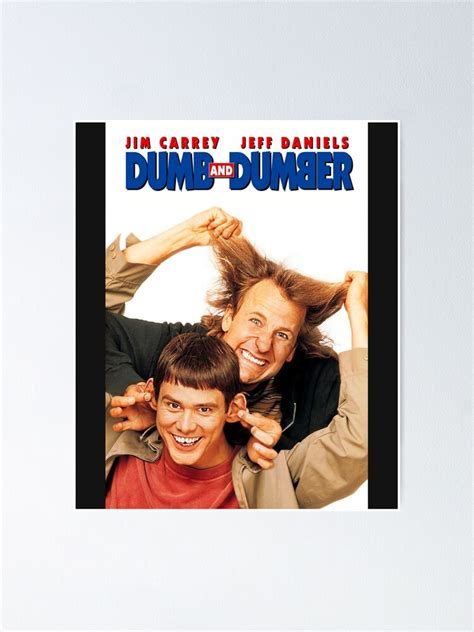 "Dumb and Dumber Movie " Poster for Sale by HotPressAppare | Redbubble