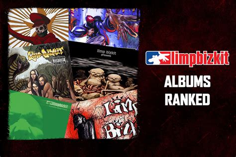 Limp Bizkit Albums Ranked