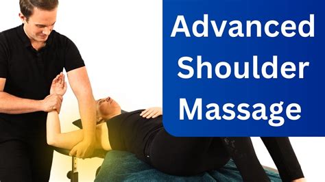 Shoulder Massage Techniques for Pain Relief with Physiotherapist Daniel Lawrence - YouTube