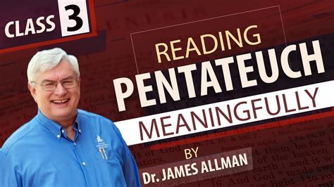 Reading Pentateuch Meaningfully | Class #3 | Kerygma Bible Seminars ...