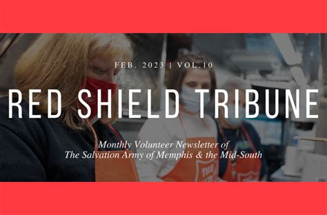 RED SHIELD TRIBUNE: FEBRUARY 2023 | VOL 10 - Salvation Army Memphis