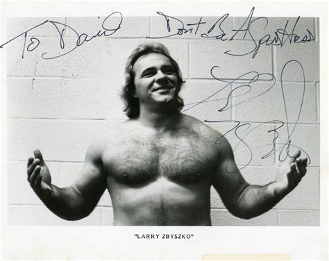 Larry Zbyszko - Autographed Inscribed Photograph | HistoryForSale Item ...