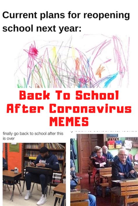 Collection Of Back To School After Covid Memes - Guide For Geek Moms