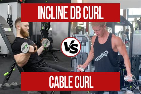 Incline DB VS Cable Curl - N1 Training