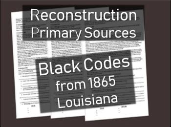 Primary Source Document: BLACK CODES (Louisiana 1865) | TPT