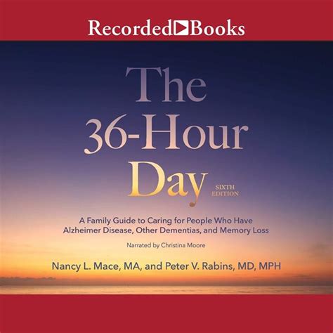 (2018) The 36-Hour Day, 6th Edition: A Family Guide to Caring for People Who Have Alzheimer's ...