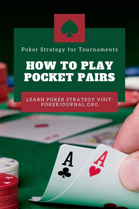 Poker Strategy for Tournaments | How to Play Pocket Pairs | Poker, Texas holdem poker, Blackjack