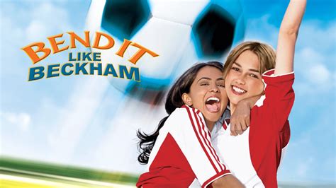 Bend It Like Beckham (2002) - Disney+ | Flixable