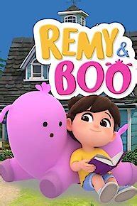 Watch Remy & Boo Online - Full Episodes of Season 1 | Yidio