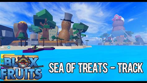 Blox Fruits Track: Sea of Treats - YouTube