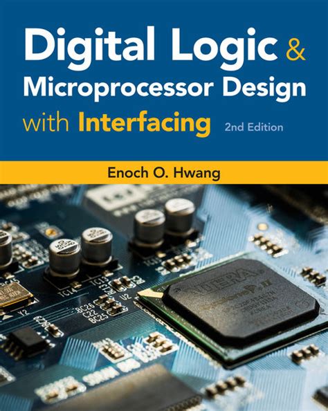 Digital Logic and Microprocessor Design with Interfacing, 2nd Edition - Cengage