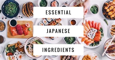 10 Essential Ingredients for Japanese Cooking | TheTaste.ie