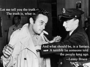 Lenny Bruce Quotes. QuotesGram