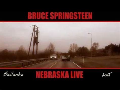 Bruce Springsteen - Nebraska Live - YouTube