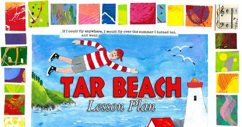 Tar Beach | Art lesson plans, Literature art, Beach art projects