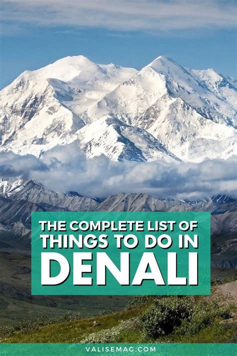 Discover the Wonders of Denali National Park