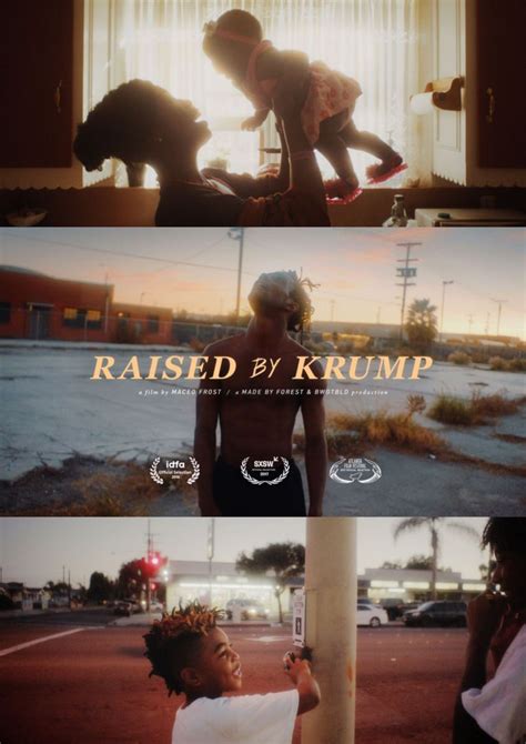 by Lori Lakin Hutcherson (@lakinhutcherson) Raised By Krump, a 22-minute documentary film that ...