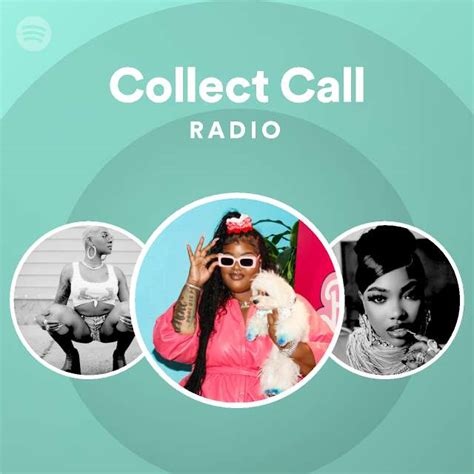 Collect Call Radio - playlist by Spotify | Spotify