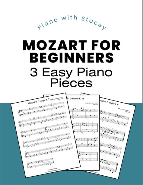 Playing Mozart: 3 Easy Piano Pieces for Beginners — Piano with Stacey