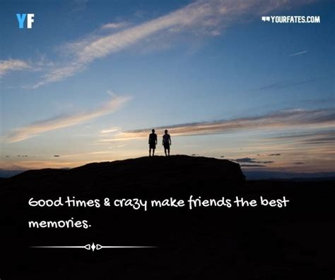 Top 35 Memories Quotes With Friends That You Will Love