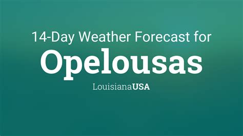 Opelousas, Louisiana, USA 14 day weather forecast