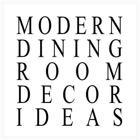 Modern Dining Room Decor Ideas - LIFESTYLE CURATOR