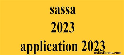 sassa 2023 application 2023 - Nsfas and Universities Online Application