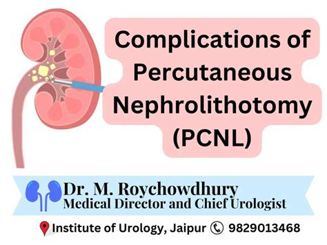 Complications of Percutaneous Nephrolithotomy (PCNL)