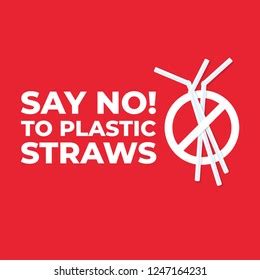 Say No Plastic Straws Icon Stop Stock Vector (Royalty Free) 1247164231 ...