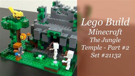 Let's Build - LEGO Minecraft The Jungle Temple Set #21132 - Part 2 ...