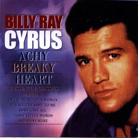 Billy Ray Cyrus - Achy Breaky Heart Lyrics and Tracklist | Genius