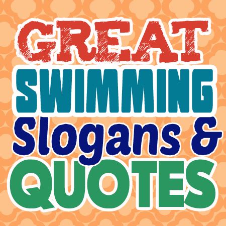 Swim Slogans and Sayings