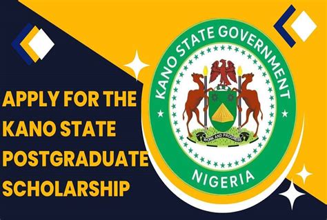 Step-by-Step Guide to Apply for the Kano State Postgraduate Scholarship ...